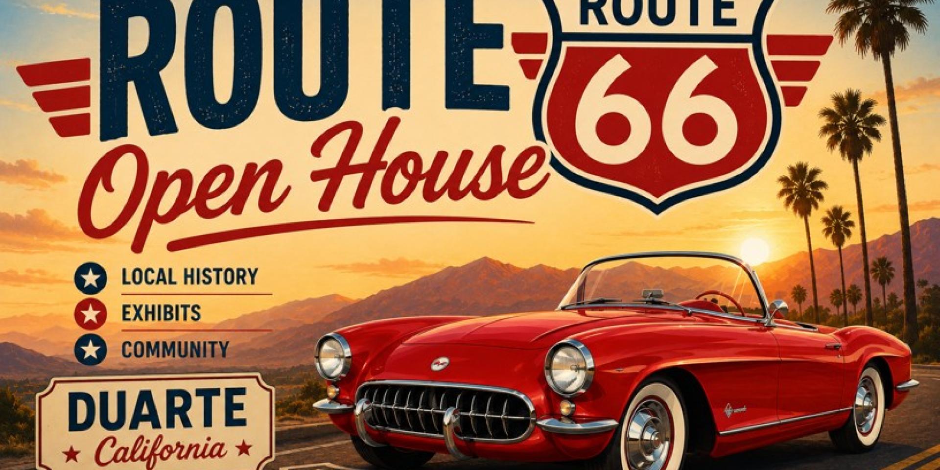 Duarte Historical Museum Route 66 Centennial Celebration